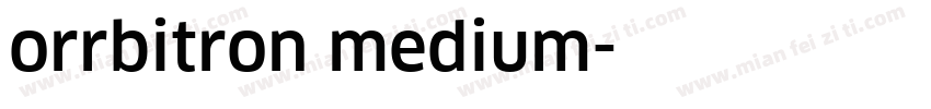 orrbitron medium字体转换